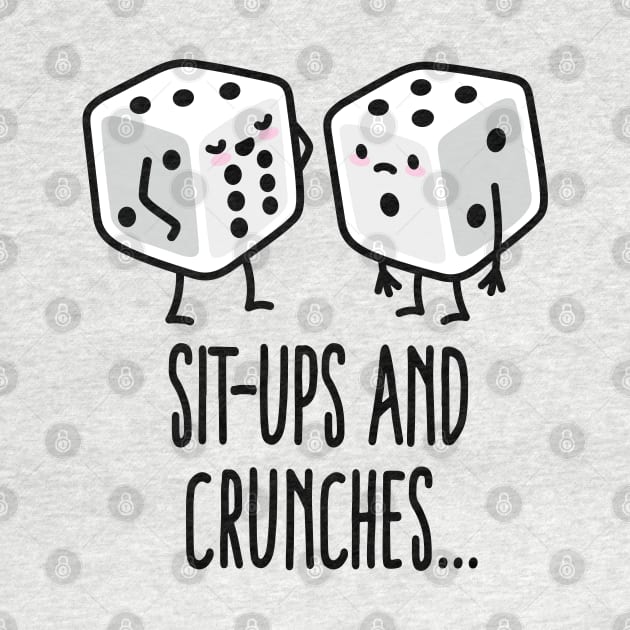 Sit-ups and Crunches funny gym dices Six pack abs by LaundryFactory